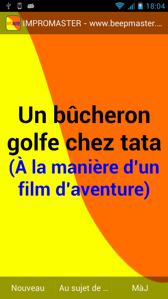 EXEMPLE : Un bûcheron golfe chez tata